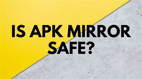 apk mirror|is apk mirror a virus.